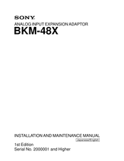 Sony BKM-48X Installation And Maintenance Manual