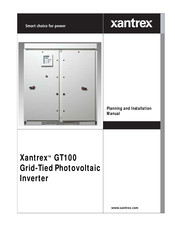 Xantrex GT100 Series Planning And Installation Manual