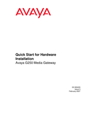 Avaya G250-DCP Quick Start For Hardware Installation
