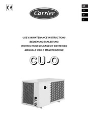 Carrier CU-O Series Use & Maintenance Instructions