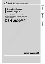 Pioneer Super Tuner III D DEH-2800MP Operation Manual