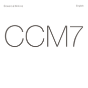 Bowers & Wilkins CCM7 Series Manual