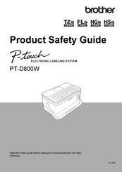 Brother P-touch PT-D800W Product Safety Manual