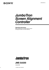 Sony JunboTron JME-SA200 Operating Instructions Manual