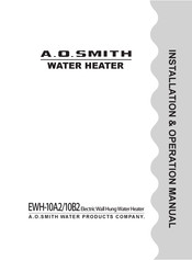 A.O. Smith EWH-10A2 Installation & Operation Manual