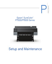 Epson SureColor P-Series Setup And Maintenance