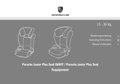 Porsche Junior Plus Seat Operating Instructions Manual