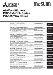 Mitsubishi Electric Mr.Slim PUZ-ZM250 Installation Manual