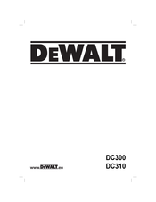 DeWalt DC300 Original Instructions Manual