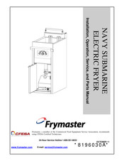 Frymaster NAVY SUBMARINE Installation, Operation, Service, And Parts Manual