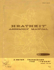 Heathkit THE TWOER Assembly Manual
