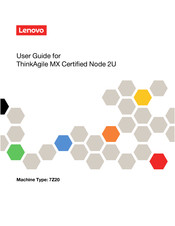Lenovo ThinkAgile MX Certified Node 2U User Manual