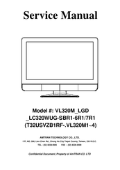 Vizio VL320M LGD LC320WUG-SBR1-7R1 Service Manual