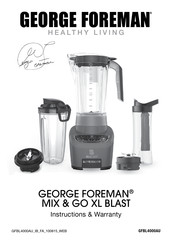 George Foreman MIX & GO XL BLAST Instructions & Warranty