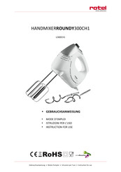 Rotel ROUNDY 300CH1 Instructions For Use Manual