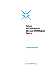 Agilent Technologies 400/54 Premium Shielded NMR Magnet System System Overview