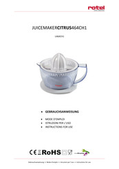 Rotel JUICEMAKERCITRUS464CH1 Instructions For Use Manual