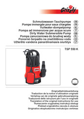 Grizzly TSP 550 K Translation Of The Original Instructions For Use