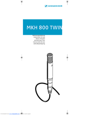 Sennheiser MKH 800 TWIN - 10-07 Instructions For Use Manual