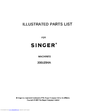 Singer 300U294A Illustrated Parts List
