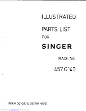 Singer 457G140 Illustrated Parts List