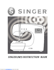 Singer FEATHERWEIGHT FW-75 Instruction Book