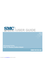 SMC Networks SMC EZ Connect N Pro Draft 11n Wireless CardBus Adapter SMCWCB-N2 User Manual