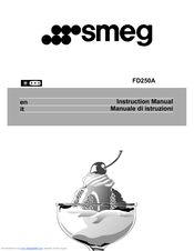 Smeg FD250A Instruction Manual