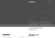 Sony DAV IS50 - Bravia Theater Home System Operating Instructions Manual