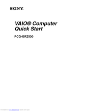 Sony Vaio PCG-GRZ530 Quick Start Manual