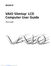 Sony PCV-L620 - Vaio Slimtop Computer User Manual