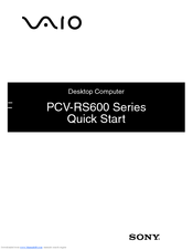 Sony PCV-RS620G - Vaio Desktop Computer Quick Start Manual