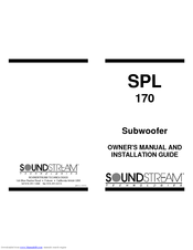 Soundstream SPL 170 Owner's Manual And Installation Manual