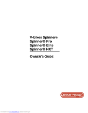 Star Trac Spinner, Spinner Pro, Spinner Owner's Manual