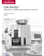 Sunbeam Cafe Barista EM8800 Instruction Booklet