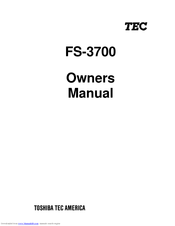 Toshiba TEC FS-3700 Series Owner's Manual