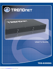 TRENDnet TEG-S3000I - TEG Gigabit Layer 2 Managed Chassis S3000i Switch User Manual
