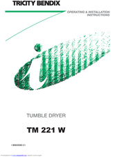 Tricity Bendix TM 221 W Operating & Installation Instructions Manual