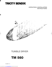 Tricity Bendix TM 560 Operating & Installation Instructions Manual