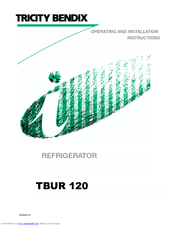 Tricity Bendix TBUR 120 Operating And Installation Instructions