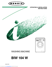 Bendix BIW 104 W Operating & Installation Instructions Manual