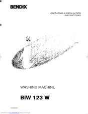 BENDIX BIW 123 W Operating & Installation Instructions Manual