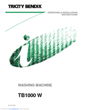 Tricity Bendix TB1000 W Operating And Installation Instructions