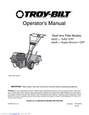 Troy-Bilt 644A - Super Bronco CRT Operator's Manual