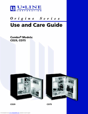 U-Line Origins CO75S Use And Care Manual