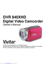 Vivitar DVR-840XHD Owner's Manual