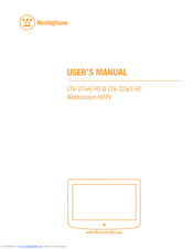Westinghouse LTV-27w6 HD User Manual