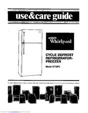 Whirlpool ET12PC Use And Care Manual