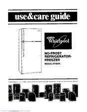 Whirlpool ET18AK Use & Care Manual