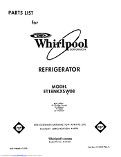 Whirlpool ET18NKXSW08 Parts List